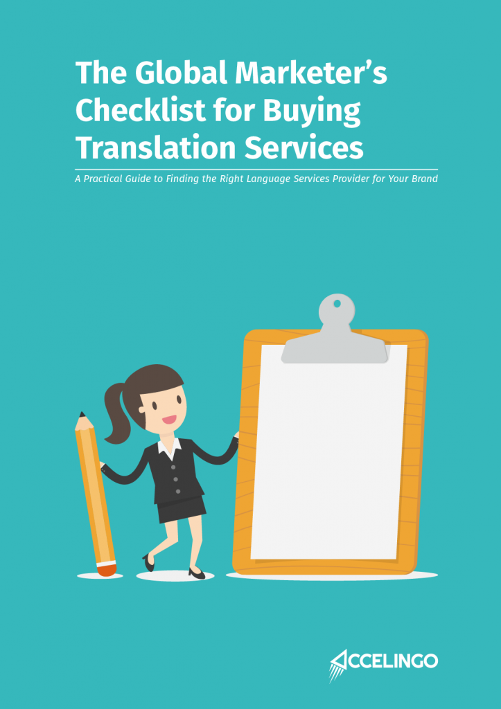 The Global Marketer’s Checklist for Buying Translation Services